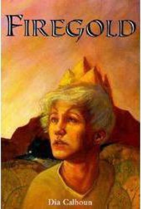 Firegold by dia calhoun book report 05 picture