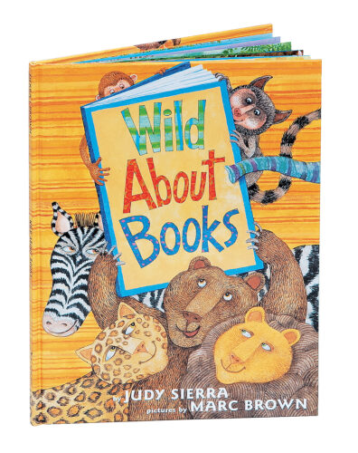 Wild About Books by Judy Sierra | Scholastic Education