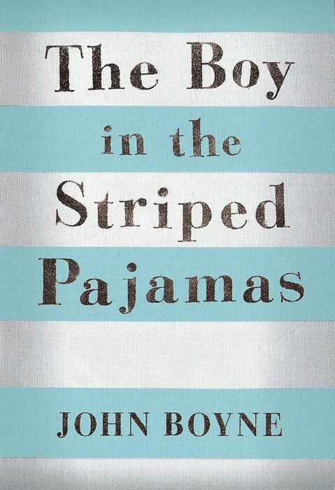 The Boy In The Striped Pajamas By John Boyne