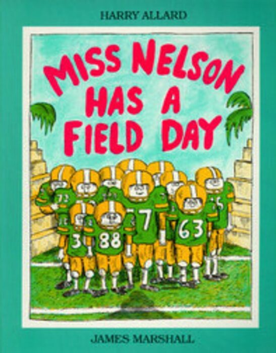 miss-nelson-has-a-field-day-by-harry-allard-scholastic