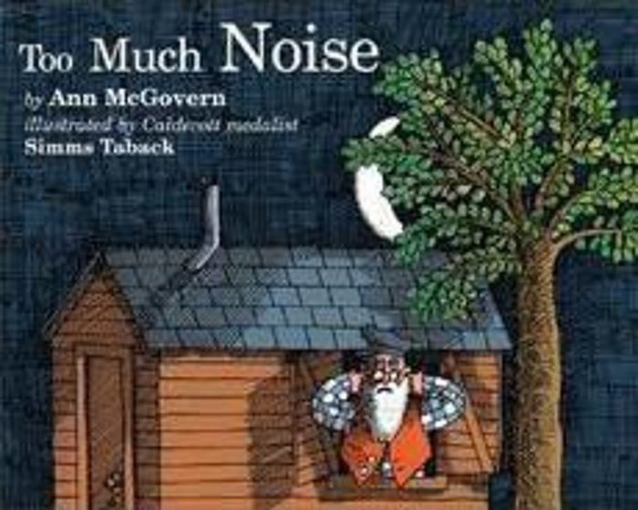 Too Much Noise by Ann McGovern Scholastic
