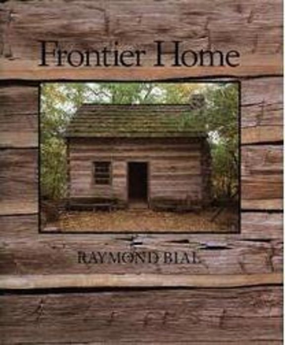 Frontier Home by Raymond Bial Scholastic