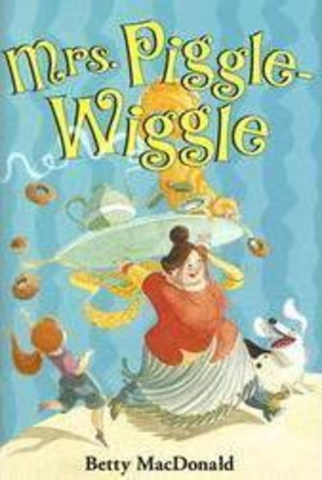 mrs-piggle-wiggle-by-betty-macdonald-scholastic