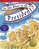 So, You Want To Be President?