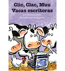 Clic Clac Muu Vacas Escritoras Click Clack Moo Cows That Type By Doreen Cronin