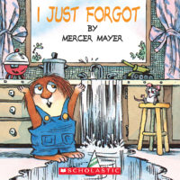 Little Critter: I Just Forgot