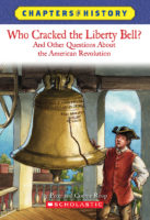 Chapters in History: Who Cracked the Liberty Bell?