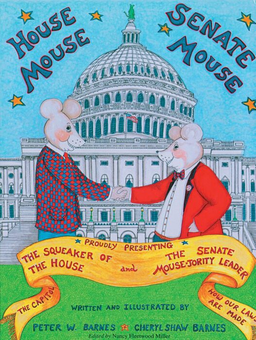House Mouse Senate Mouse By Peter W BarnesCheryl Shaw Barnes Scholastic