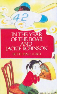 In the Year of the Boar and Jackie Robinson