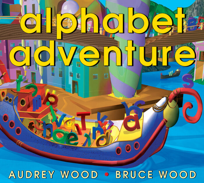 Alphabet Adventure by Audrey Wood Scholastic