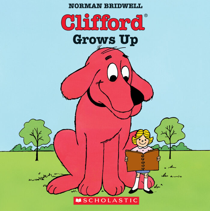 Clifford Grows Up by Norman Bridwell | Scholastic