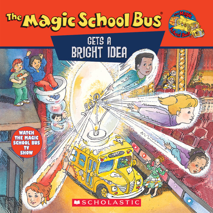 The Magic School Bus Gets a Bright Idea by | Scholastic