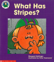 What Has Stripes?