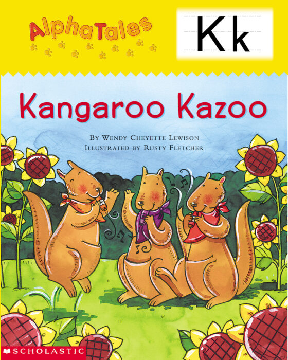 AlphaTales Kangaroo's Kazoo by Wendy Cheyette Lewison Scholastic