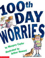 100th Day Worries