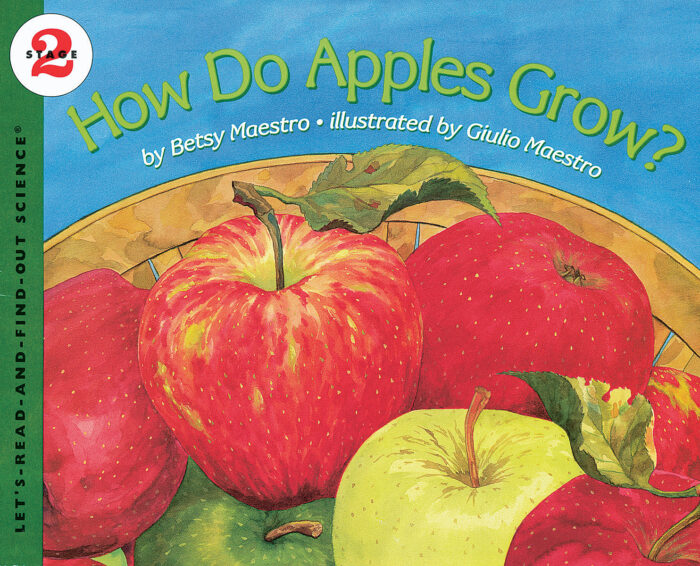 How Do Apples Grow? by Betsy Maestro Scholastic