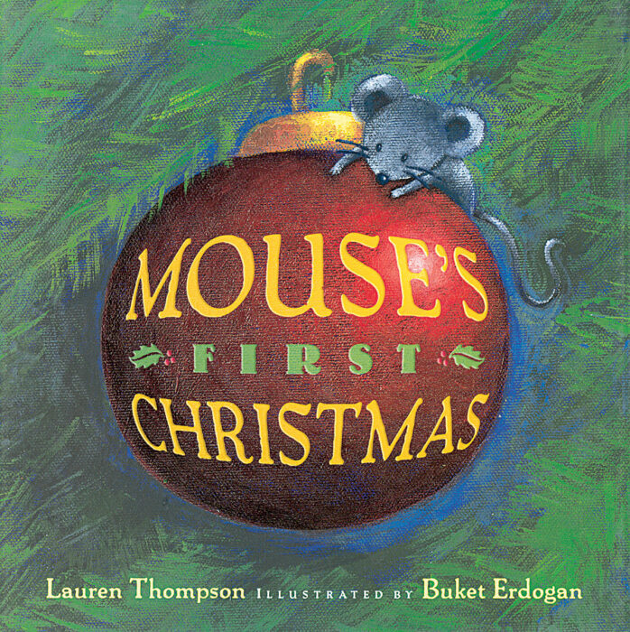 mouse-s-first-christmas-by-lauren-thompson-scholastic