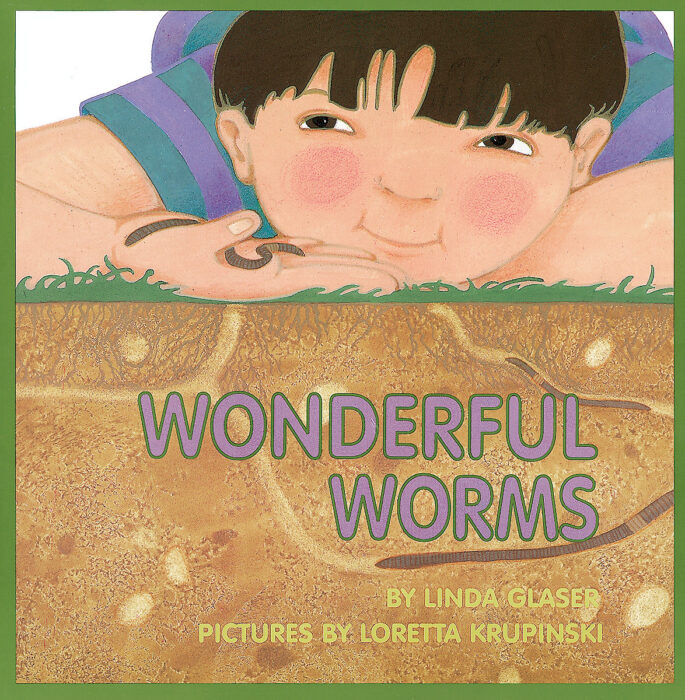 Wonderful Worms by Linda Glaser