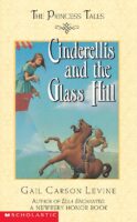 The Princess Tales: Cinderellis and the Glass Hill