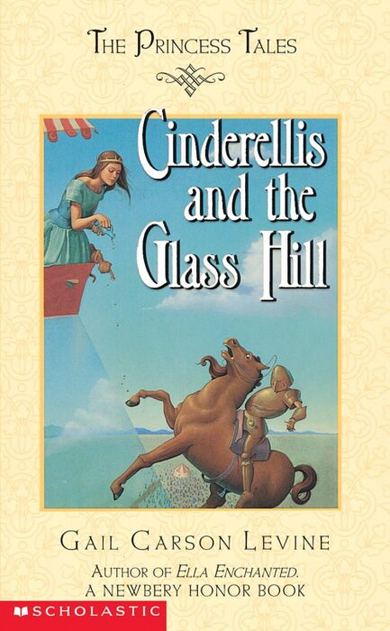 The Princess Tales: Cinderellis and the Glass Hill