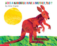 Does a Kangaroo Have a Mother, Too?