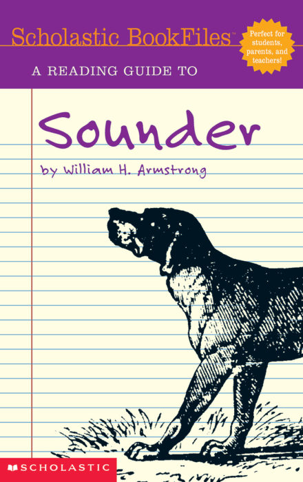 Schol Bookfiles: Sounder By William H. Armstrong By Jeannette Sanderson ...