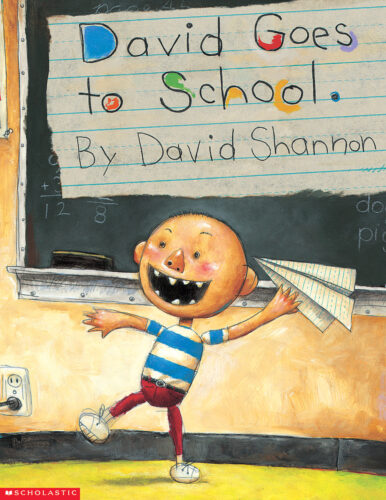 No, David!: David Goes to School