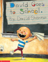 No, David!: David Goes to School