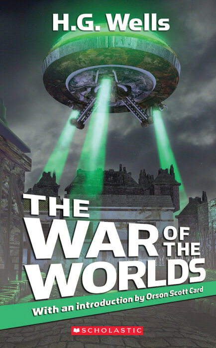 Scholastic Classics: The War of the Worlds