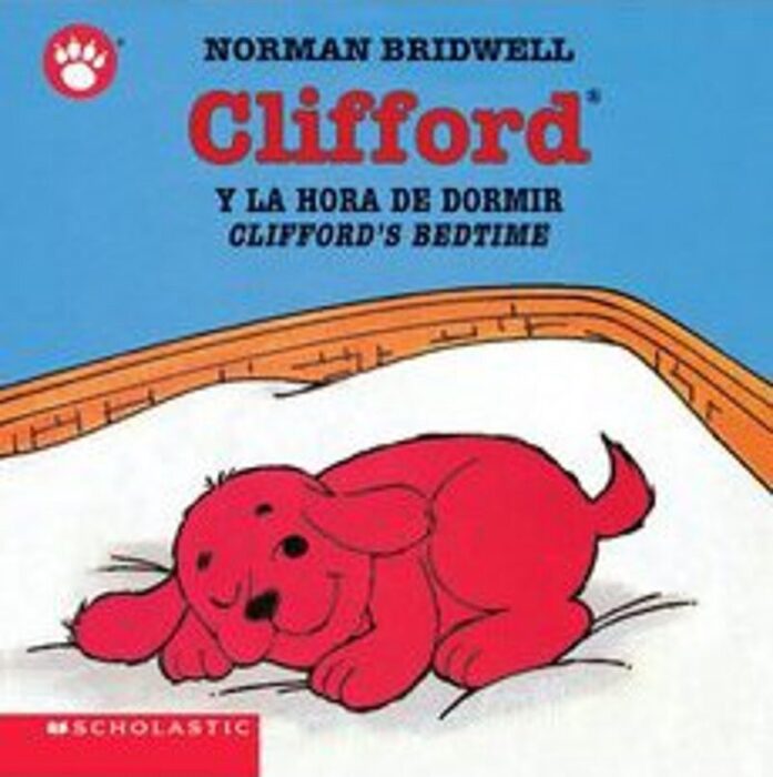 Clifford's Bedtime / Clifford y la hora de dormir
