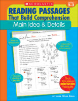 Reading Passages That Build Comprehension: Main Idea & Details