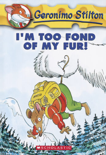 Geronimo Stilton: I'm Too Fond of My Fur! (#4)
