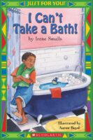 Just For You! Level 2: I Can't Take a Bath!