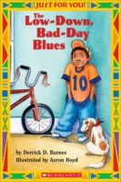 Just For You! Level 1: The Low-Down, Bad-Day Blues