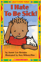 Just For You! Level 1: I Hate to Be Sick!
