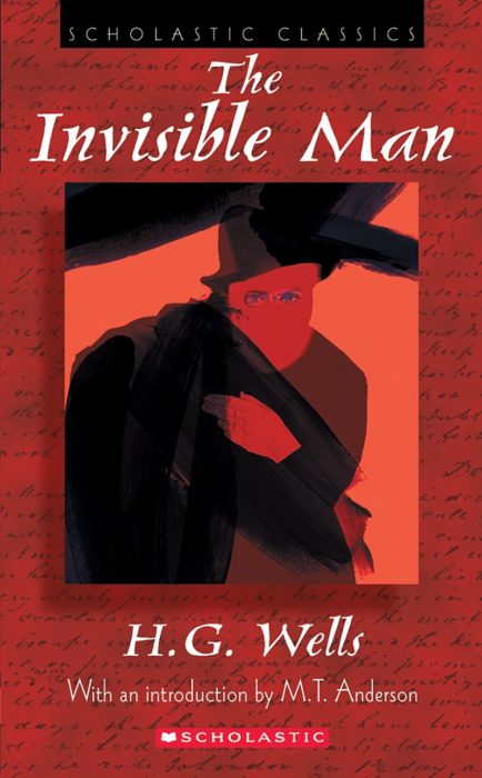 The Invisible Man By H G Wells Scholastic