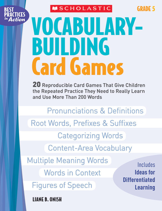vocabulary building card games grade 5 by liane onish scholastic