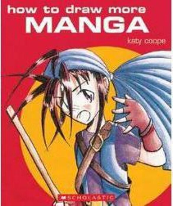 How To Draw More Manga By Katy Coope Scholastic We dive into how you can draw your own monsters and mecha characters. how to draw more manga by katy coope
