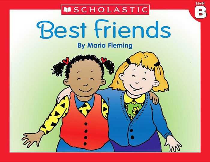 Little Leveled Readers, Level B: Best Friends By Maria Fleming | Scholastic