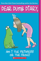 Dear Dumb Diary: Am I the Princess or the Frog?