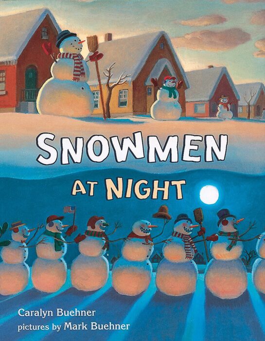 Night　by　Snowmen　Teacher　Buehner　The　at　Store　Caralyn　Scholastic