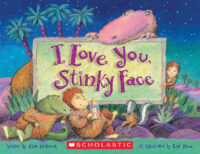 Stinky Face: I Love You, Stinky Face