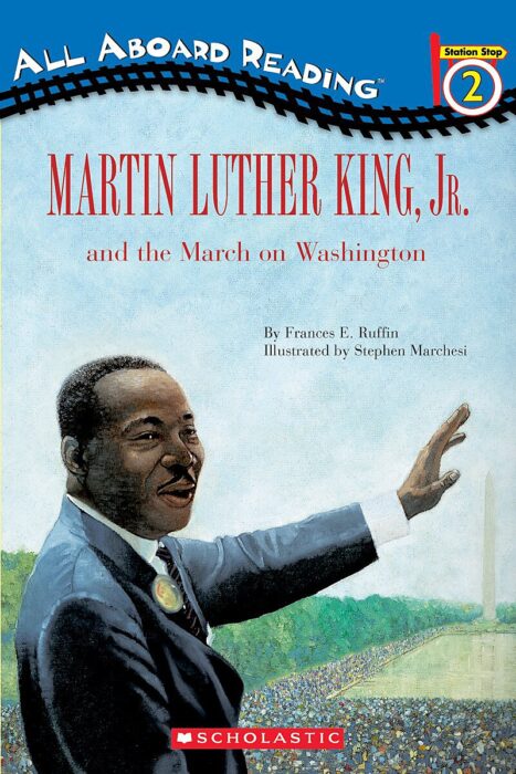 Martin Luther King, Jr. and the March on Washington by Frances E