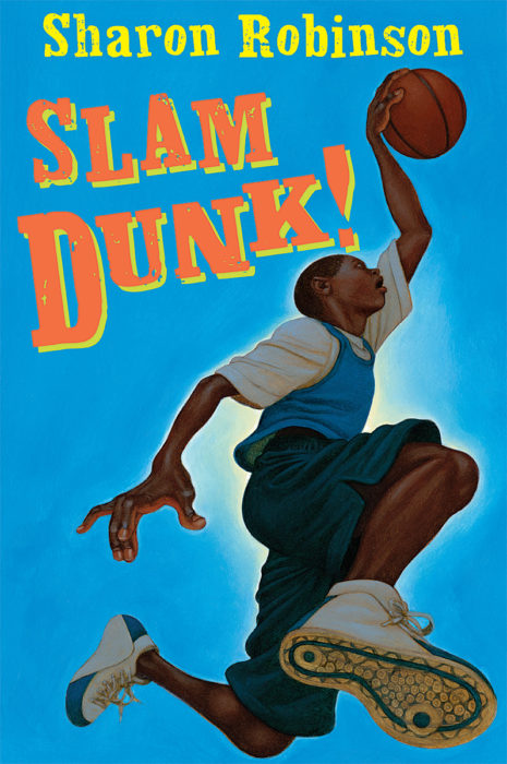 Slam Dunk By Sharon Robinson Scholastic Click to manage book marks. slam dunk by sharon robinson scholastic