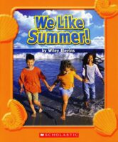 We Like Summer!