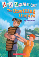 A to Z Mysteries: The Unwilling Umpire