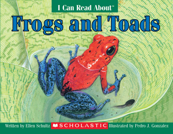I Can Read About Frogs and Toads by Ellen Schultz Scholastic