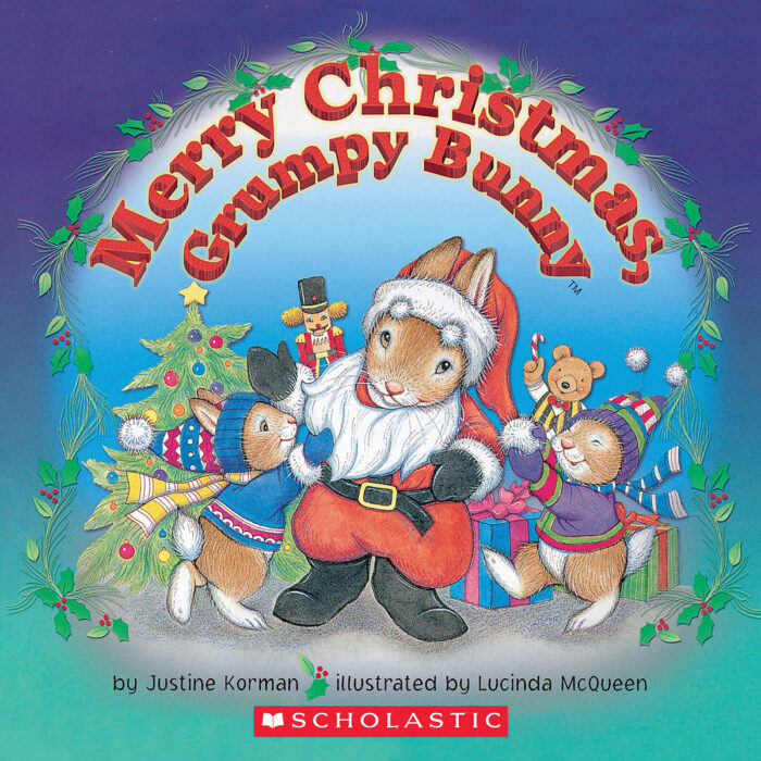 Merry Christmas, Grumpy Bunny by Justine Korman | Scholastic