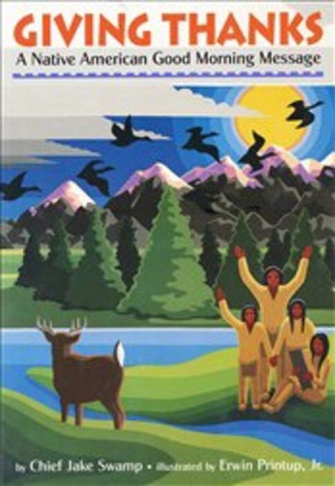 Giving Thanks:A Native American Good Morning Message
