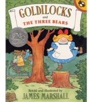 Goldilocks and The Three Bears